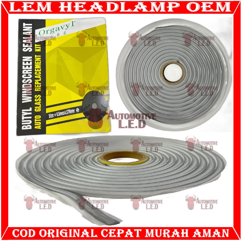 ORIGINAL LEM MIKA HEADLAMP ORIGINAL I OEM ORGAVYL FANKAI I Snake Glue Butyl FANKAIl LEM HEADLAMP SNAKE GLUE