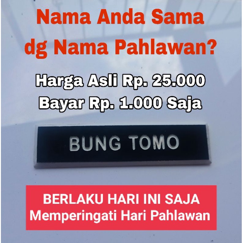 Name Tag Nama Pahlawan, Memperingati Hari Pahlawan 10 November 2022