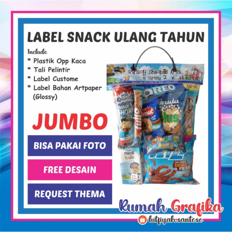 

GOODIE BAG - LABEL PLASTIK SNACK / JAJAN ULANG TAHUN JUMBO