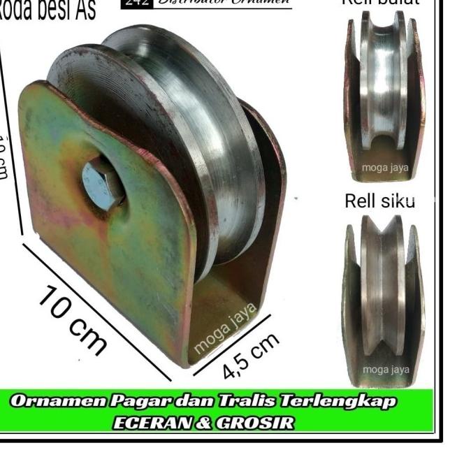 roda pagar besi as ukuran 10cm - Rell Siku
