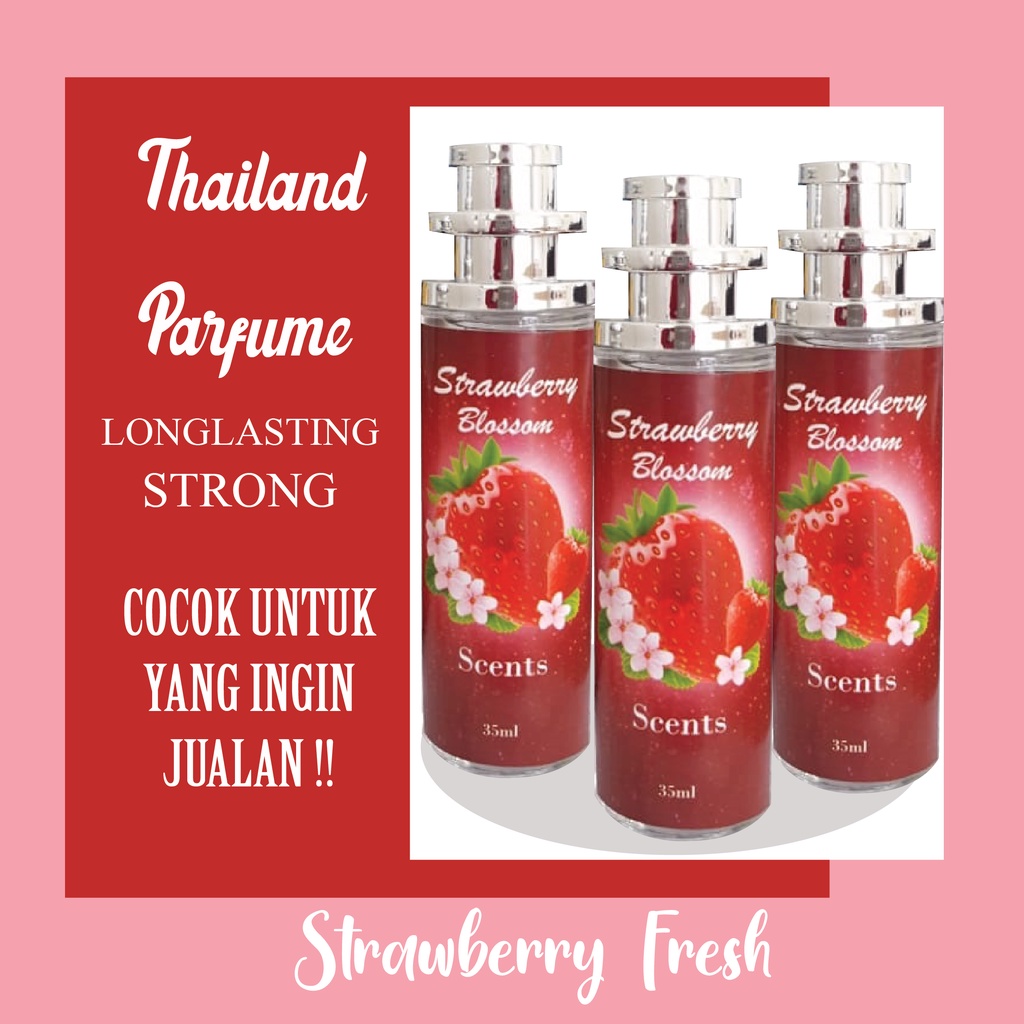 Parfum Thailand 35ml Inspired Parfume - Parfum Best Seller-TH.Strawbery Blossom