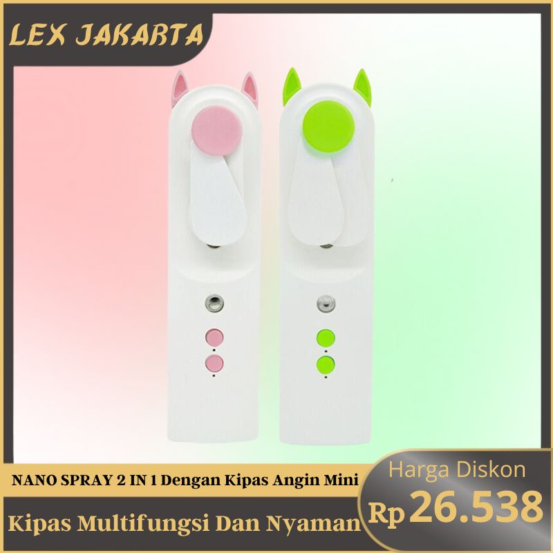 LEXJAKARTA  Nano Spray Kipas Angin Mini USB RECHARGEABLE / Mini Nano Spray Generasi 2 / Nano Spray / Kipas Angin Mini Portable / Nano Mist Spray  / Perawatan Wajah