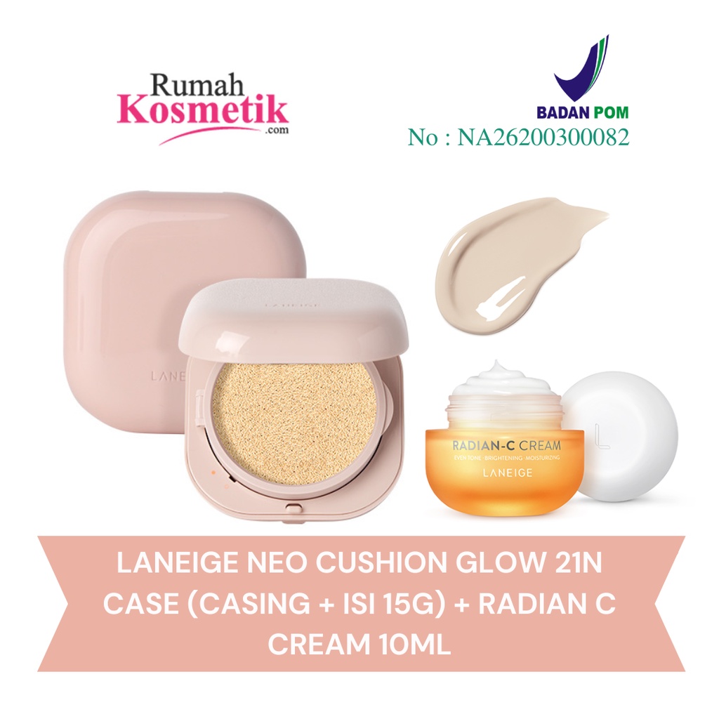 LANEIGE NEO CUSHION GLOW 21N BEIGE (CASING + ISI 15G) + RADIAN C CREAM 10ML