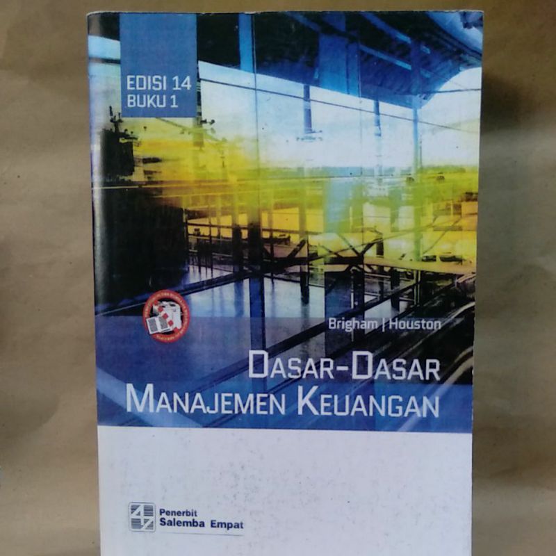 

Dasar-Dasar Manajemen Keuangan Edisi 14 Buku 1 By Brigham Houstom