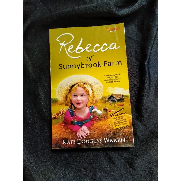 REBECCA OF SUNNYBROOK FARM _ KATE DOUGLAS WIGGIN