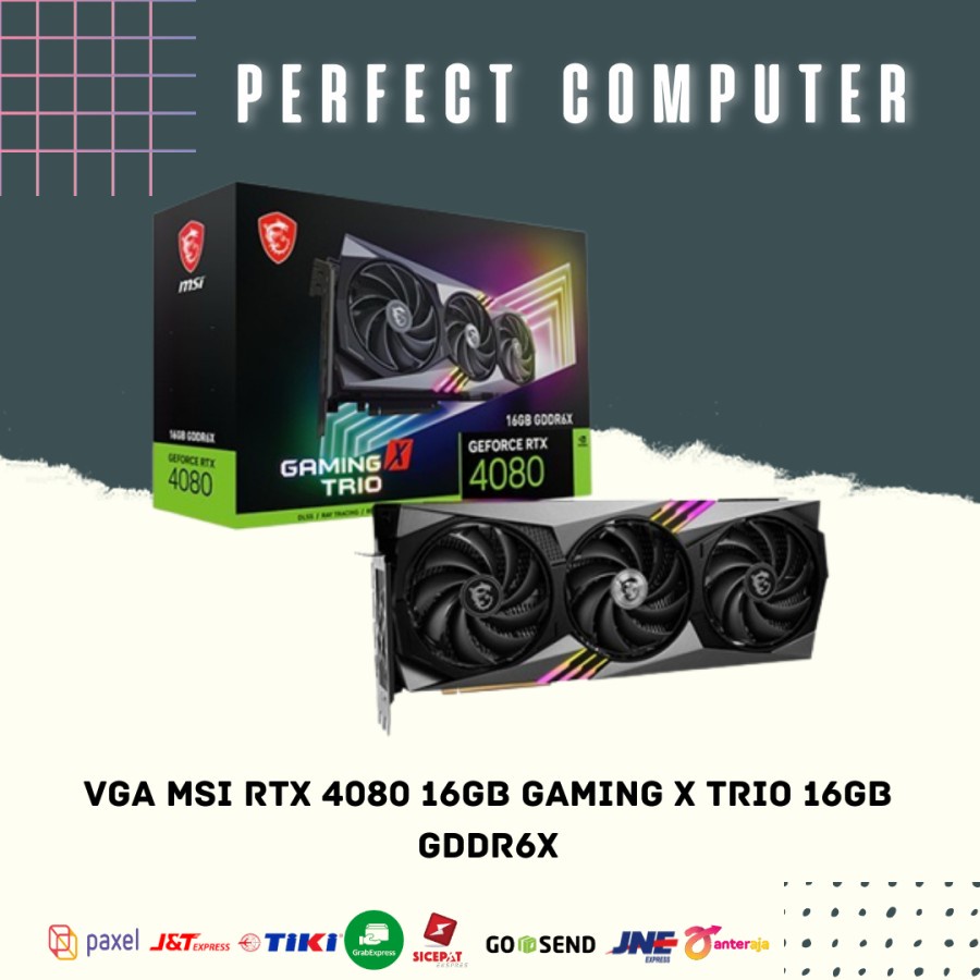 VGA MSI GEFORCE RTX 4080 GAMING X TRIO 16GB