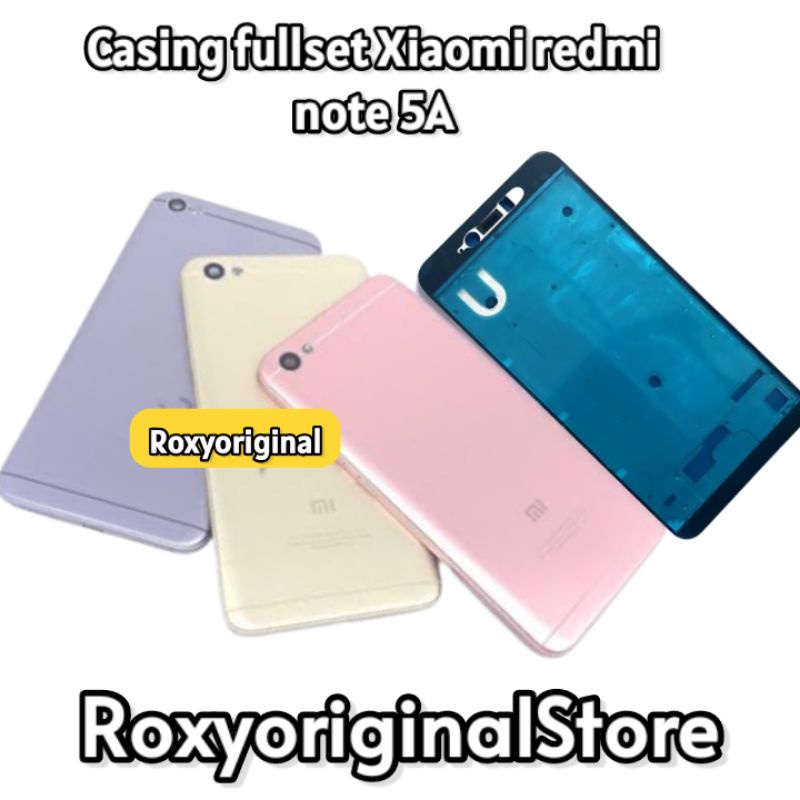 Casing Housing Xiaomi Redmi Note 5A Original Fullset Backdoor + Bazel Frame Tatakan Mesin Lcd