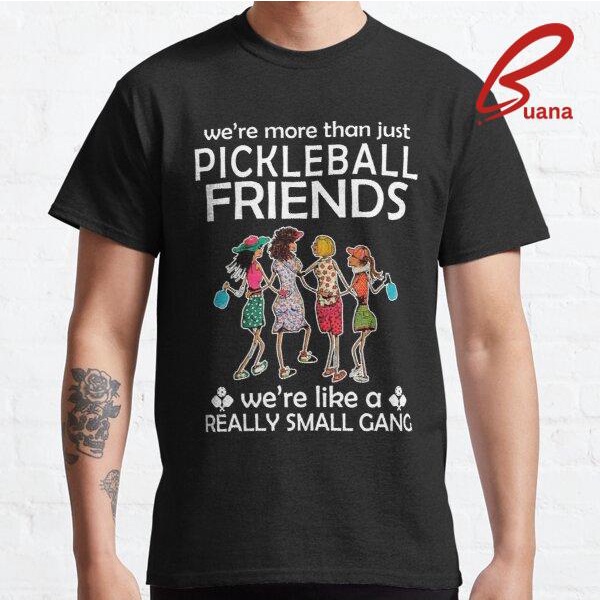 Kaos Baju Pria Wanita Pickleball Friends Pickleball Girls Gift for Pickleall Lovers 210