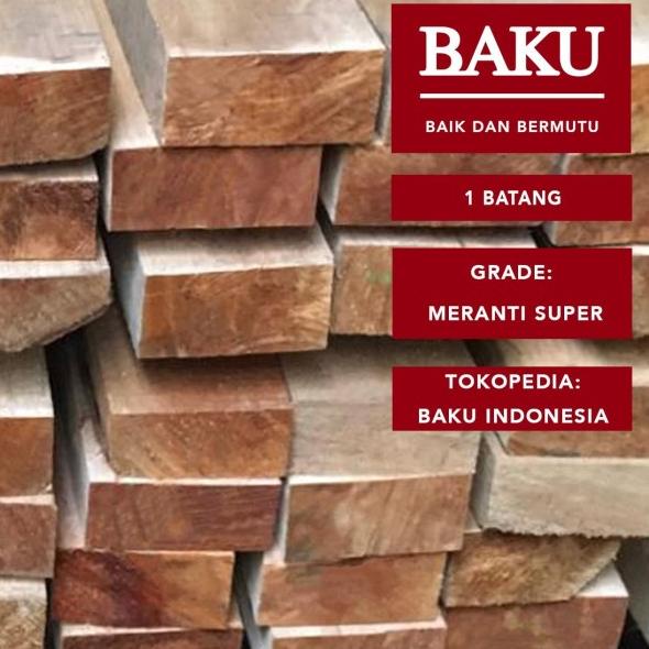 Kayu Balok 5 x 10 Meranti Super