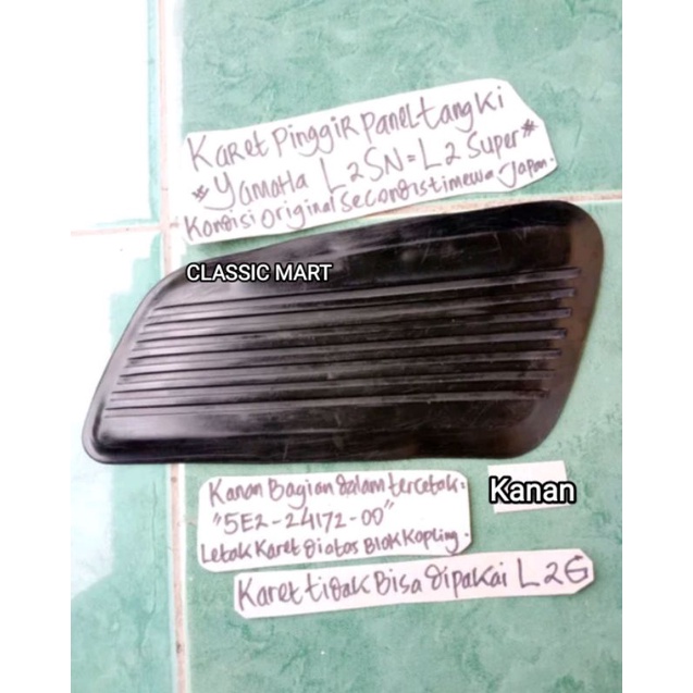 KARET TENGKI TANGKI YAMAHA L2SN L2SUPER L2S L2 ORI SECOND KANAN