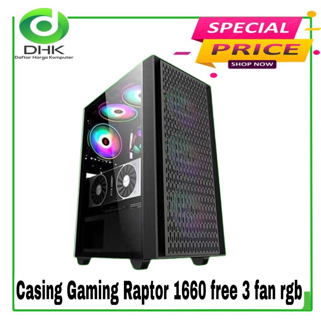 Casing Gaming Raptor 1660 free 3 Fan RGB