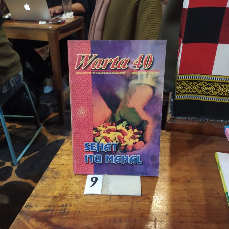 BUKU WARTA 40  SEKOLAH KRISTEN KALAM KUDUS SURAKARTA EDISI JANUARI-JUNI 2003