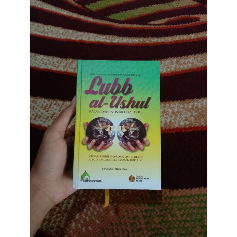 Lubbul Ushul Kajian dan Intisari Dua Ushul IM
