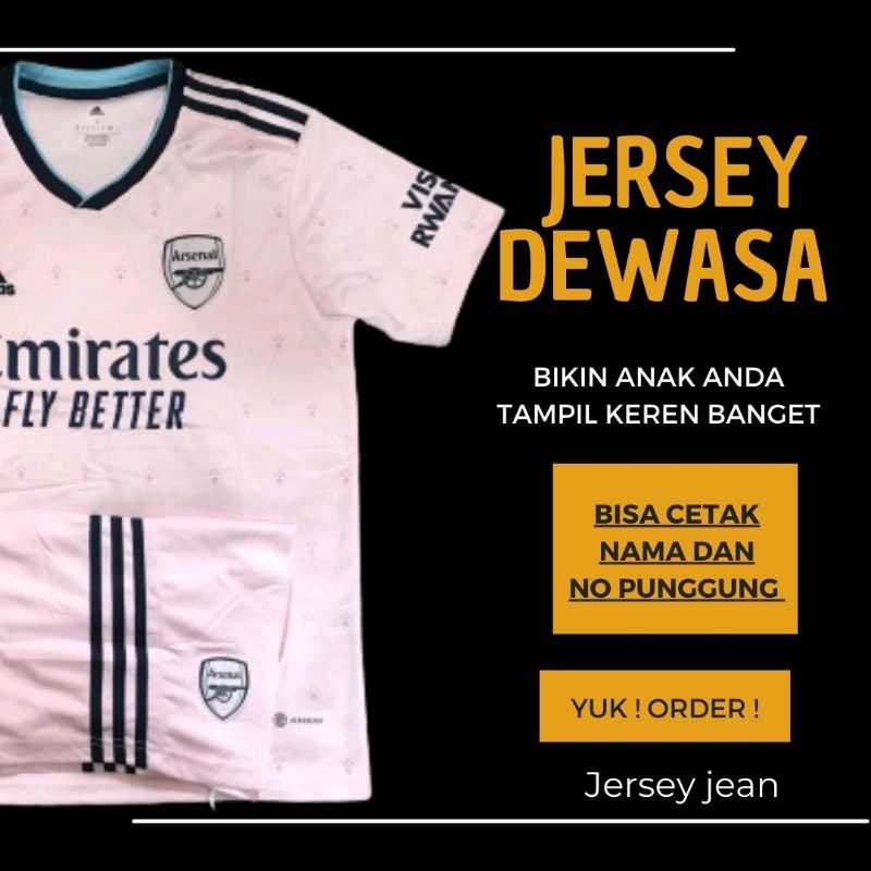 JERSEY BOLA ARSENAL DEWASA BIKIN ANDA TAMPIL KEREN PAKAI SETELAN STELAN baju kaos bola futsal pria j