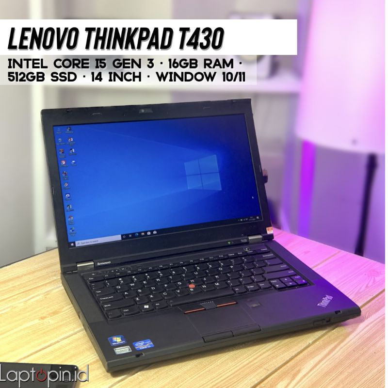 Laptop Lenovo Thinkpad T430 Core i5 Gen3 8GB Ssd 256GB