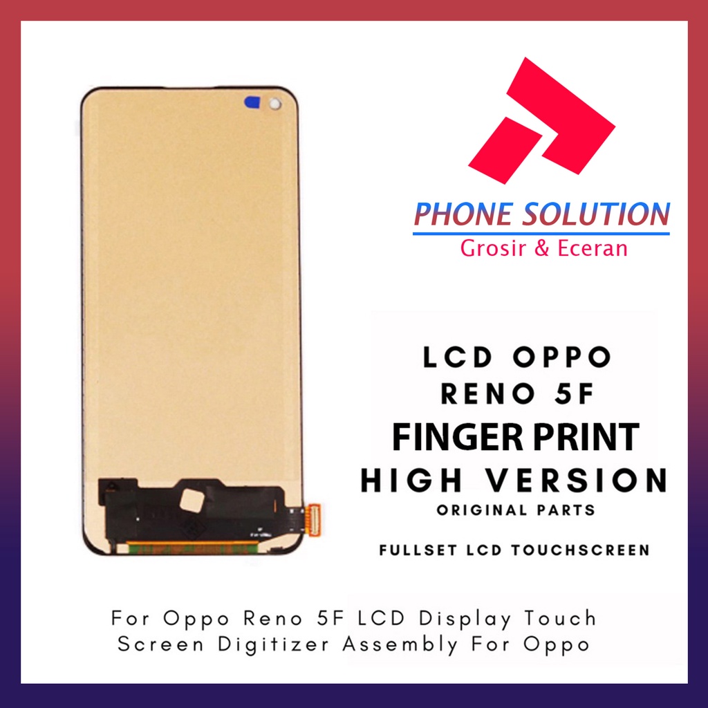 LCD Oppo Reno 5F Support FINGER PRINT ORIGINAL 100% Fullset Touchscreen - Parts Kompatible Dengan Produk Oppo // Supplier LCD Oppo - Garansi 1 Bulan