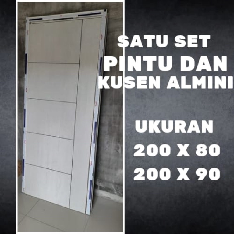 SATU SET PINTU KAMAR DENGAN KUSEN ALUMUNIUM / SET PINTU DENGAN KUSEN