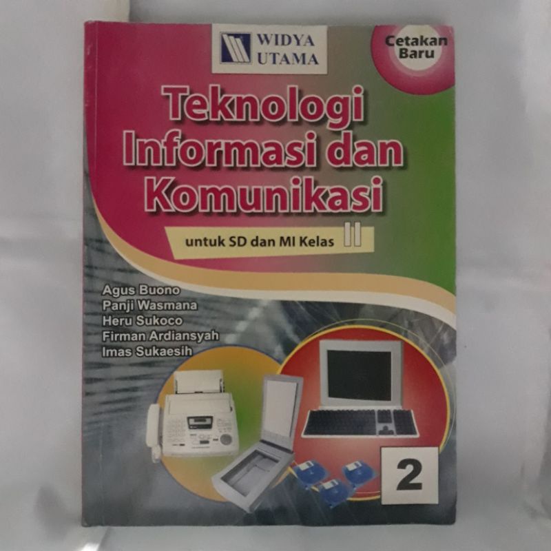 

Teknoogi informasi dan komunikasisd/mi kelas 2