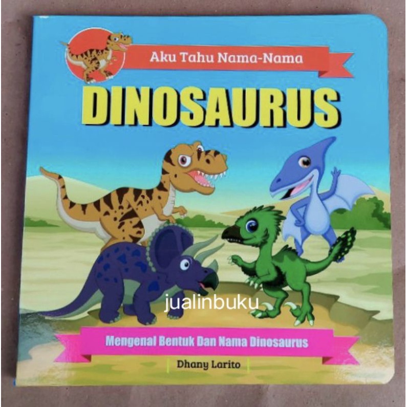 Boardbook Balita Dinosaurus Bahan Lebih Tebal (Daffa Media)