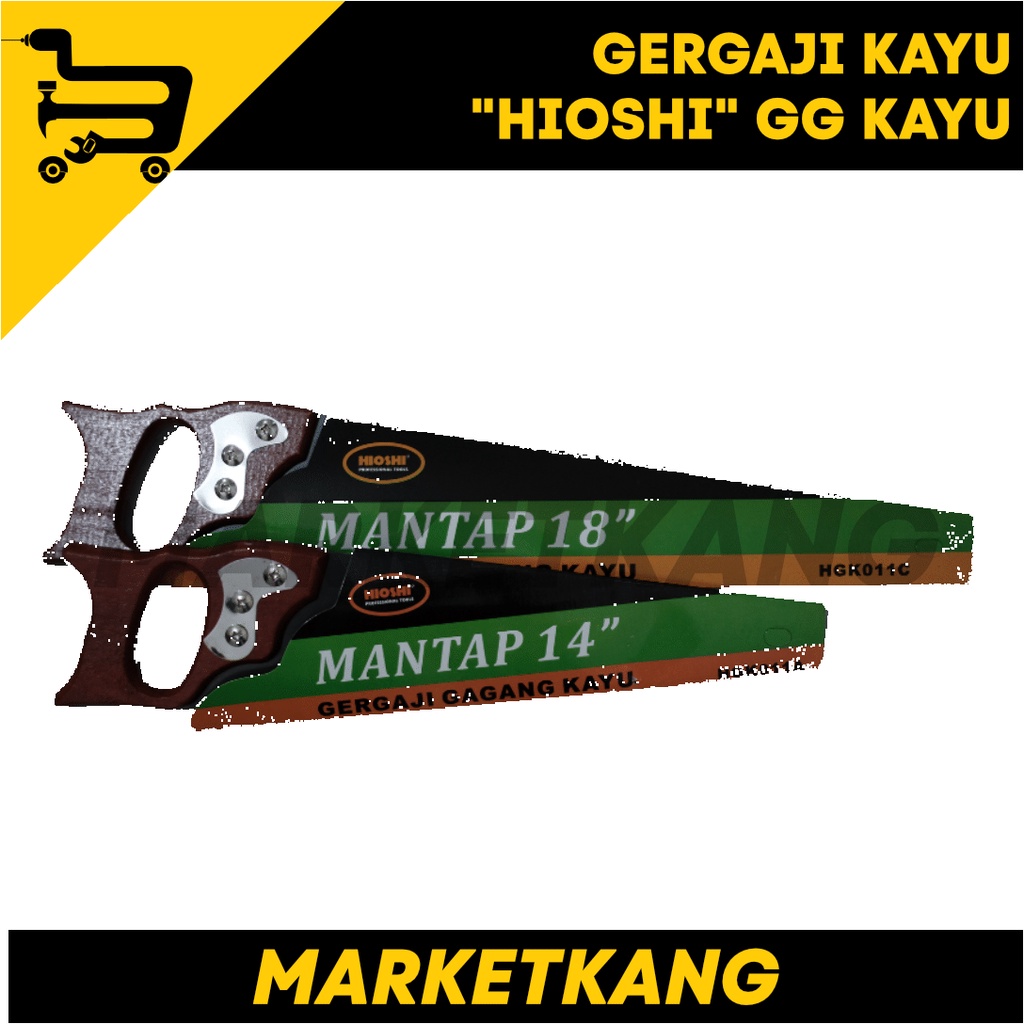 GERGAJI KAYU  "HIOSHI" GG KAYU