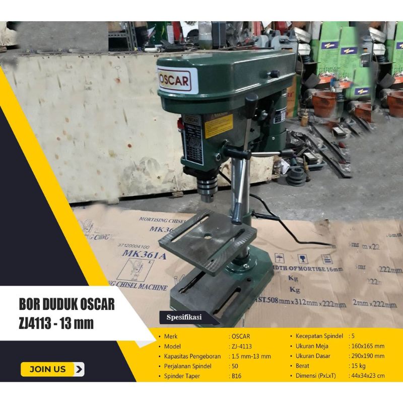 MESIN BOR DUDUK / BENCH DRILL OSCAR ZJ 4113 - 13 mm
