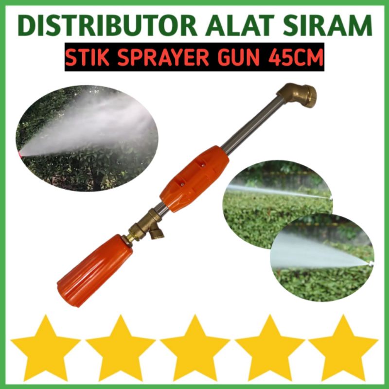 STICK SPRAYER GUN BENGKOK 45CM STIK SPRAY KUNINGAN ALAT CUCI SIRAM SEMPROTAN AIR ADJUSTABLE WATER JE