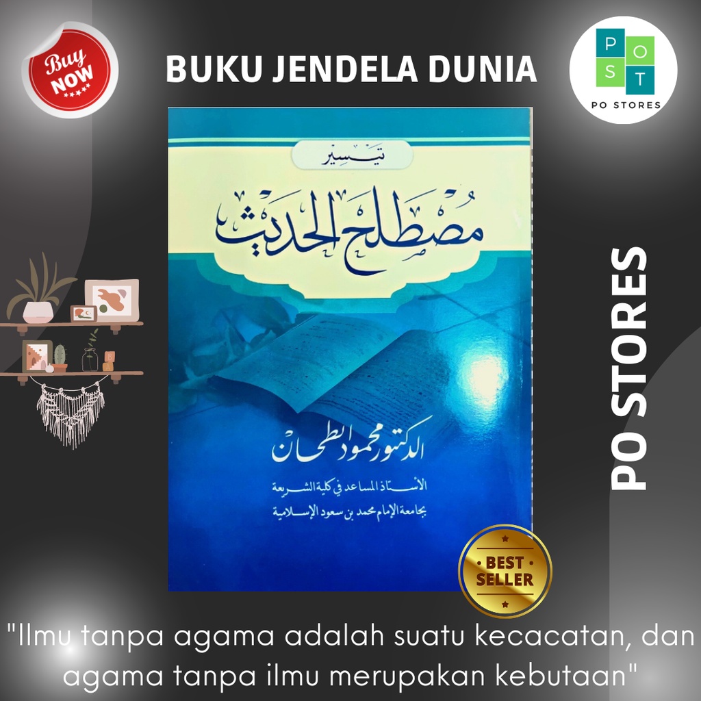 Kitab Taisir Mushthalah Hadist Kelas 5 / Buku Taisir Mushthalah Hadist KMI Gontor