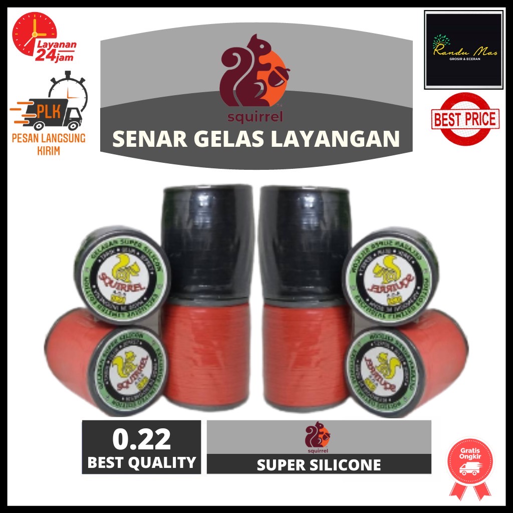 Gelasan Senar Benang Layangan SQUIRREL 0.22 Best Quality Super Silicone Tajam