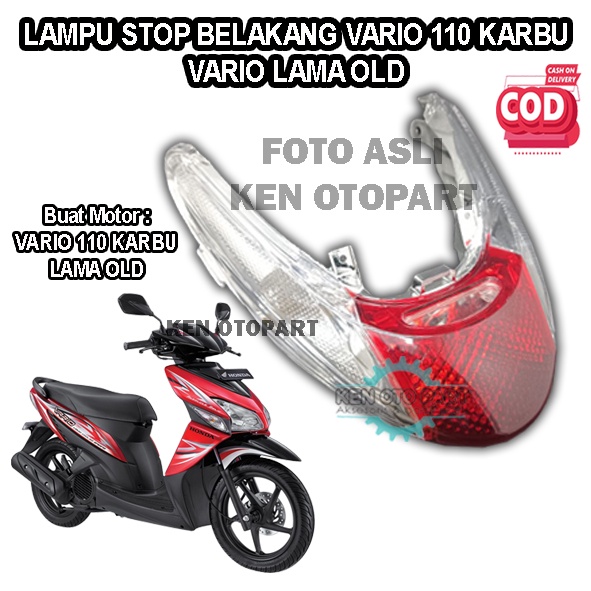Lampu Stop Belakang Vario 110 Karbu Lama OLD/Stop Lamp Vario 110 Karbu Lama OLD