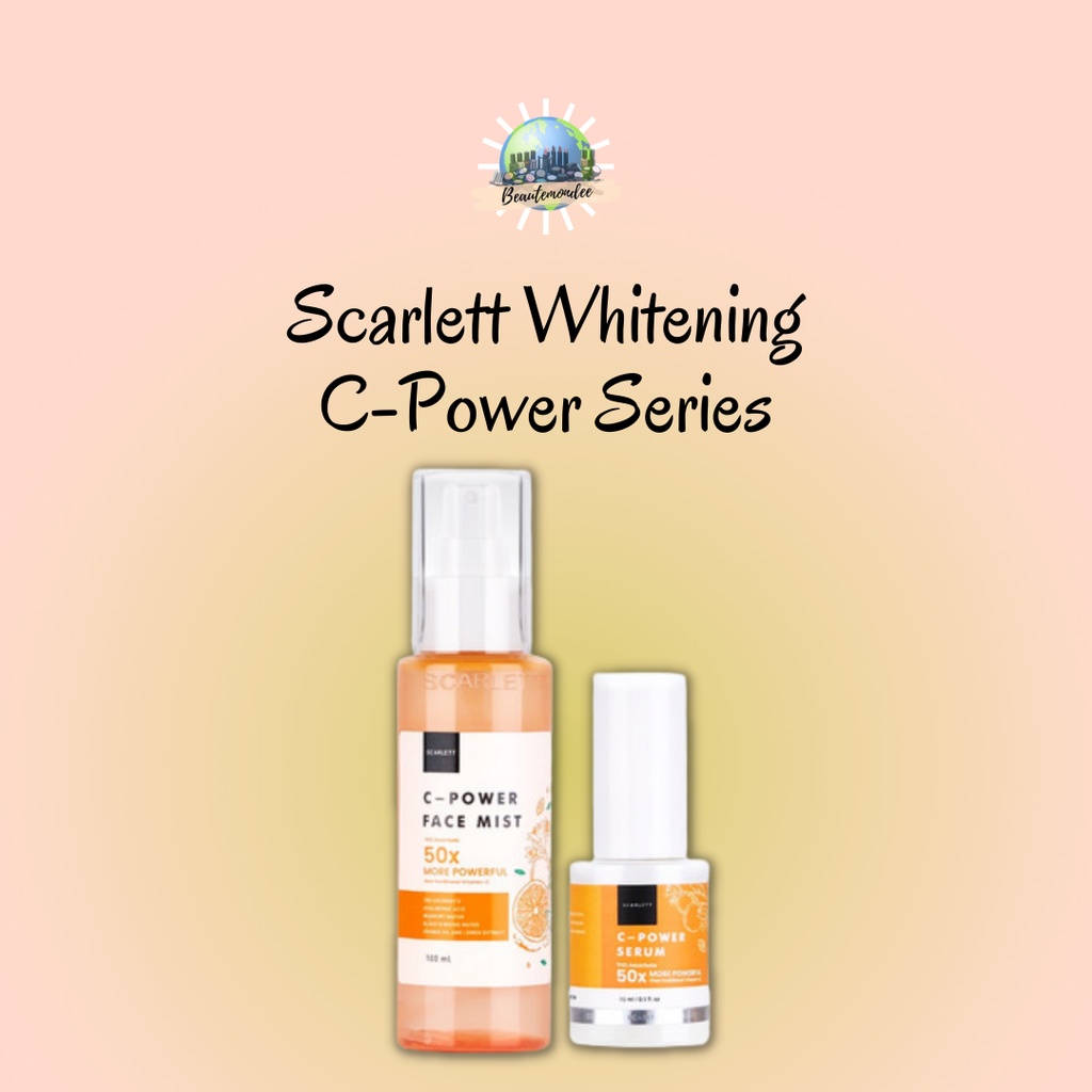 SCARLETT WHITENING C-Power Face Mist / C - Power Serum / C-Power Series / Scarlett C Power / Scarlet