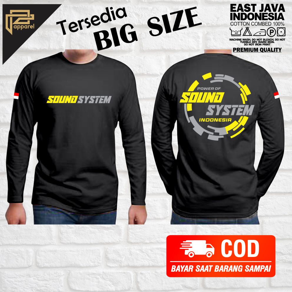 Baju Kaos SOUND SYSTEM audio indonesia lengan panjang