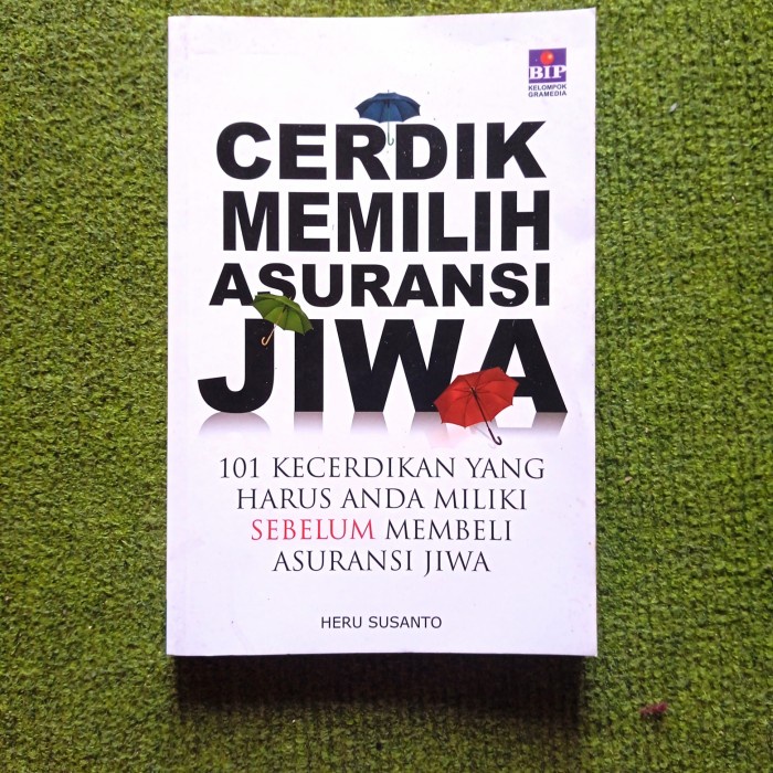 Ori - Cerdik Memilih Asuransi Jiwa