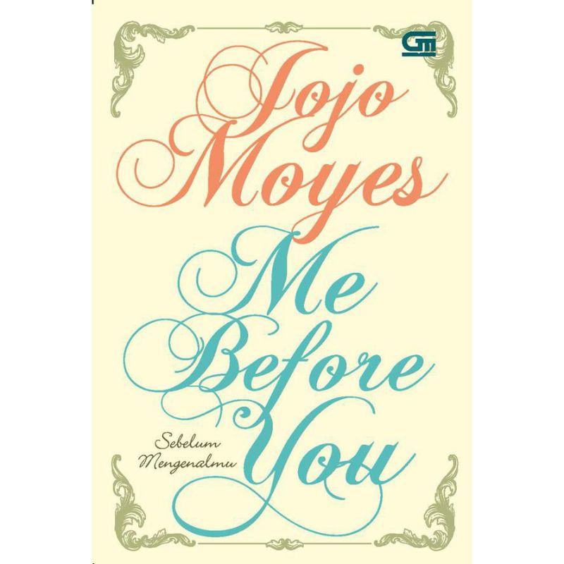 [PRELOVED] Buku Me  Before You (Sebelum mengenalmu) - Jojo Moyes