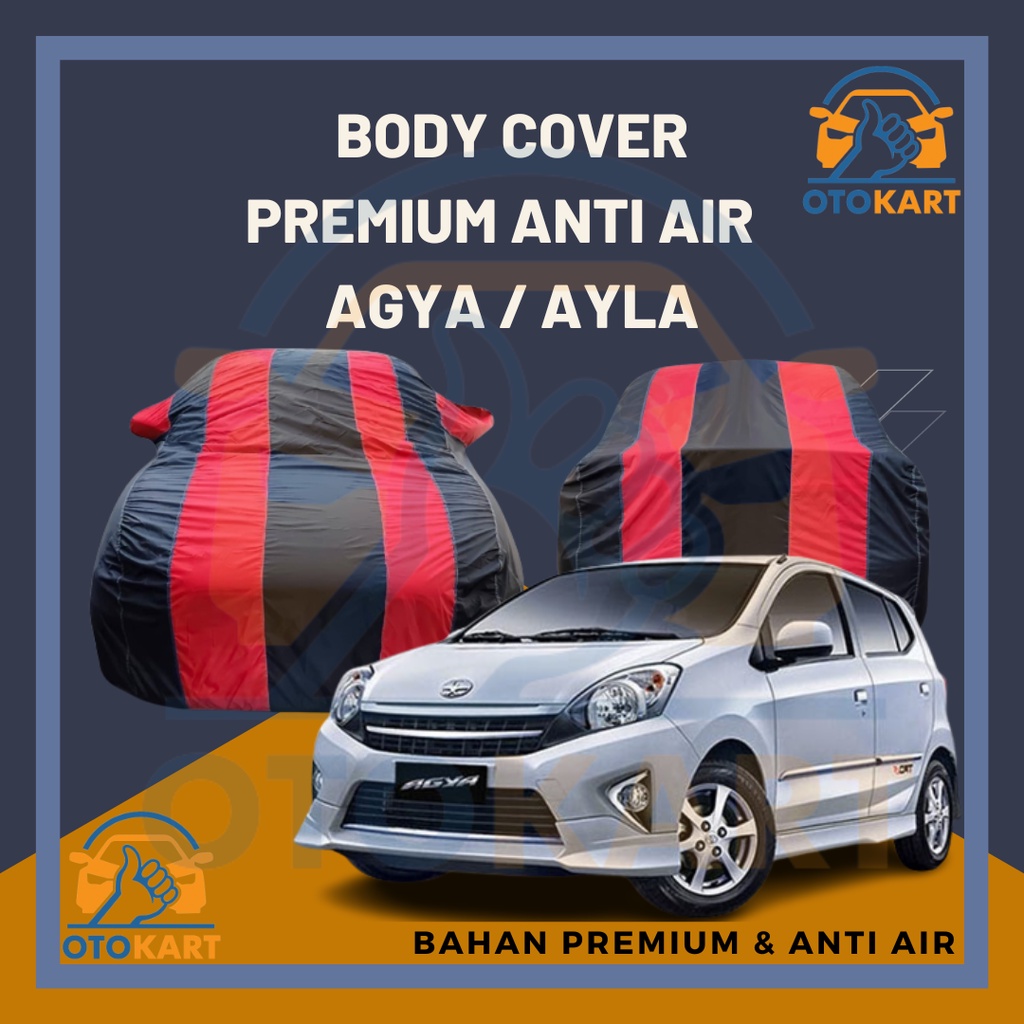COVER MOBIL AGYA & AYLA PREMIUM ANTI AIR HITAM MERAH / BODY COVER ANTI AIR PREMIUM AGYA & AYLA HITAM