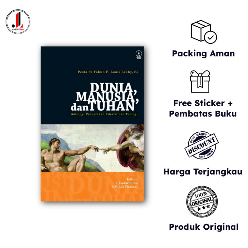 Original - Dunia, Manusia, dan Tuhan: Antologi Pencerahan Filsafat dan Teologi - J. Sudarminta, Simo