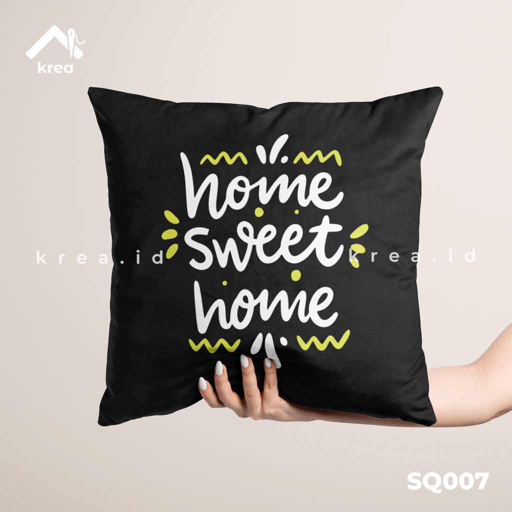 SARUNG BANTAL SOFA KATA KATA HOME SWEET HOME 2 UKURAN 40x40