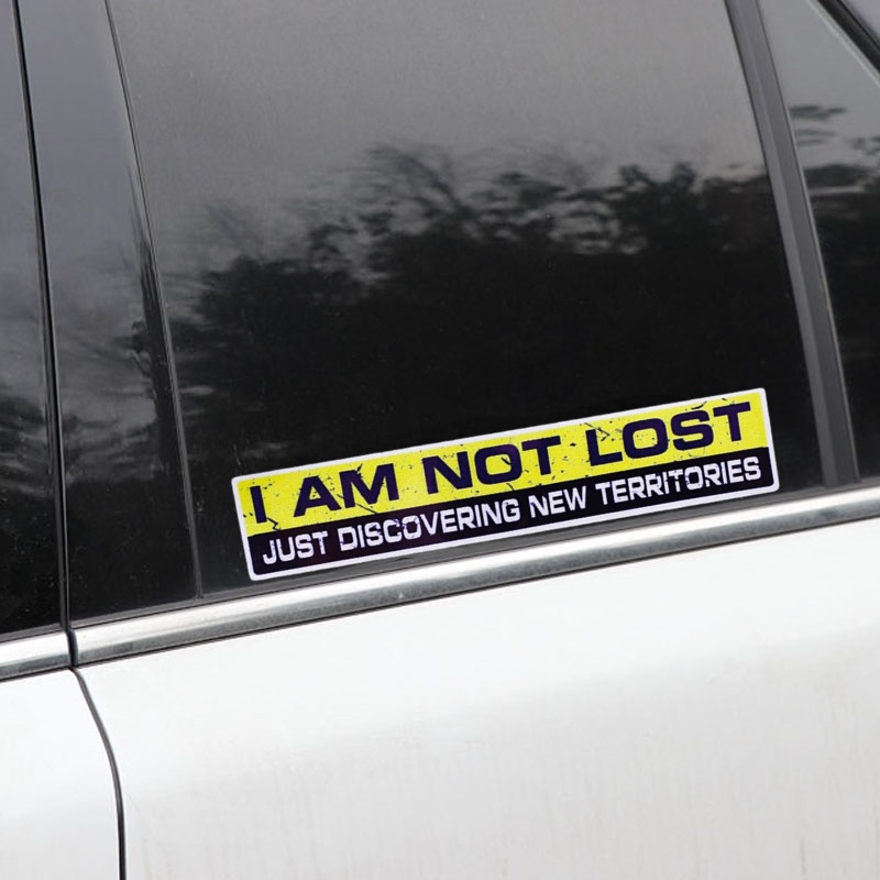 Stiker Reflektif Peringatan I AM NOT LOST Ukuran 15cm 3cm Tahan Air Untuk Dekorasi Mobil