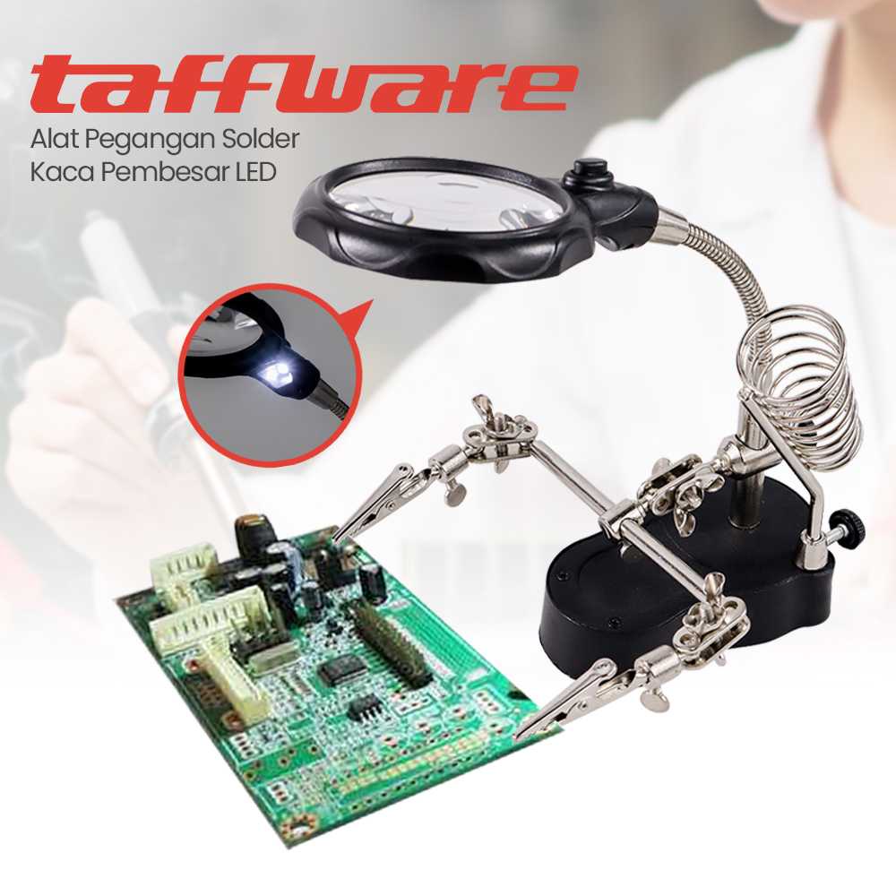Jual Taffware Alat Pegangan Solder Helping Hand Kaca Pembesar LED