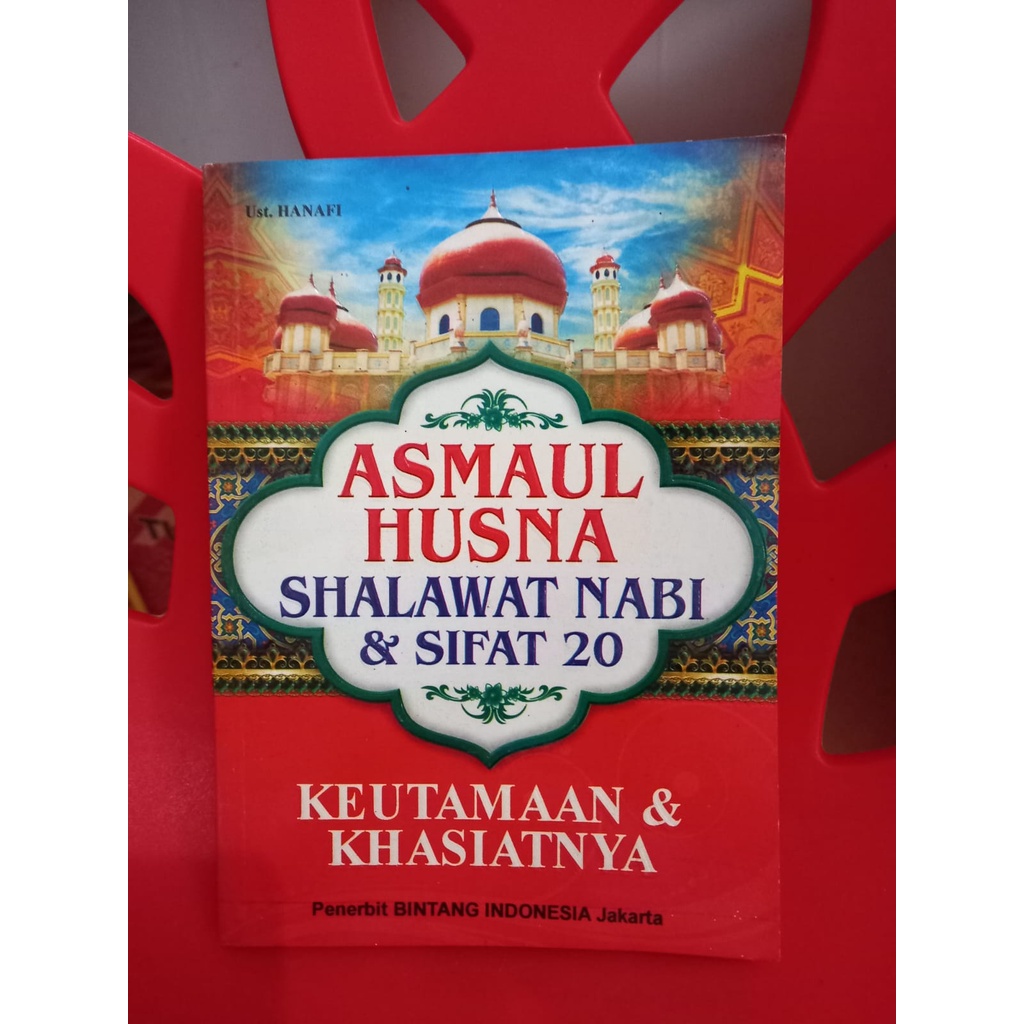 Asmahul Husna Shalawat Nabi & 20 Sifat