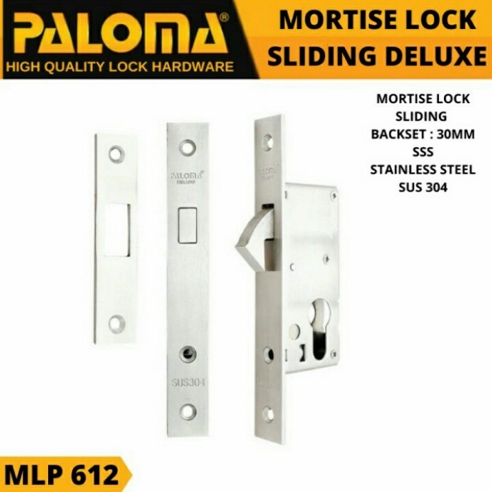 MLP 612 PALOMA MORTISE LOCK PALOMA DELUXE SLIDING 30MM SSS KUNCI PINTU GESER BODY SLIDING