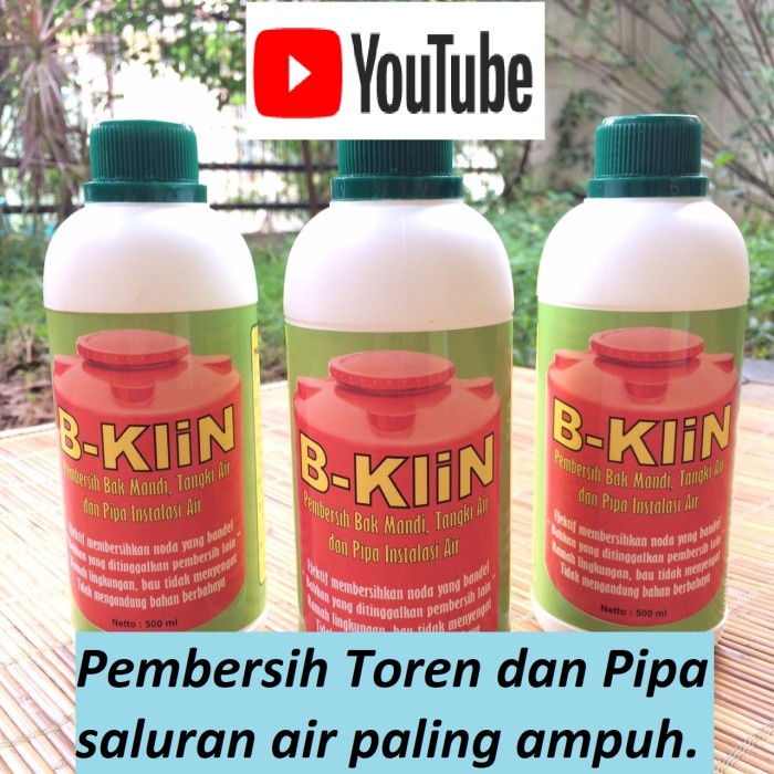 Keran Air Klin, Bklin, B Klin, B-Klin (Pembersih Bak Mandi,Pralon,Tangki/Tandon/