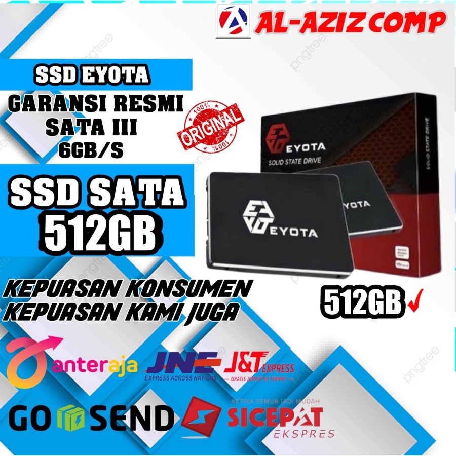 SSD EYOTA 512GB SATA III 2.5&quot; 6GB/S GARANSI RESMI