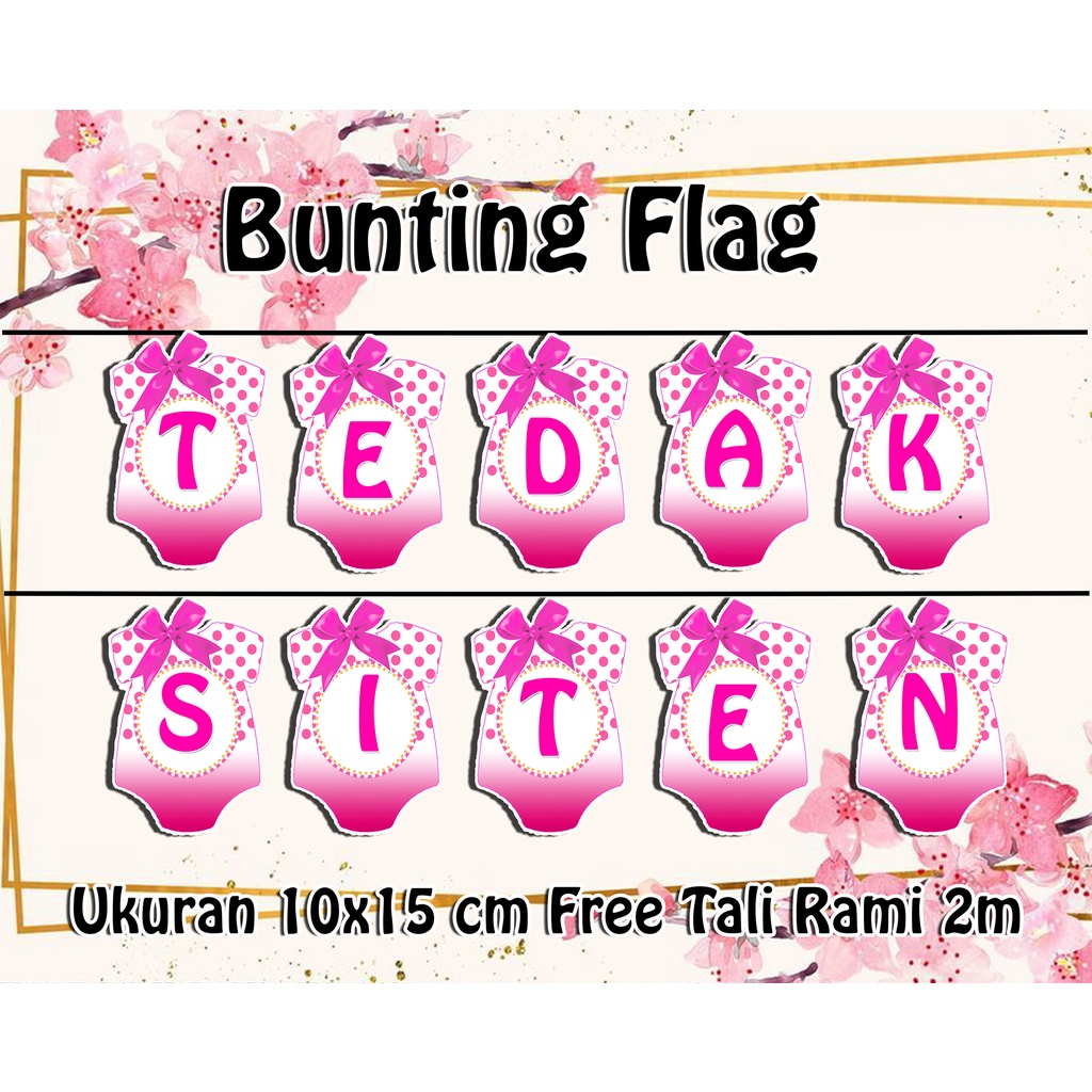 1 SET BUNTING FLAG TEDAK SITEN BABY GIRL BENTUK BAJU
