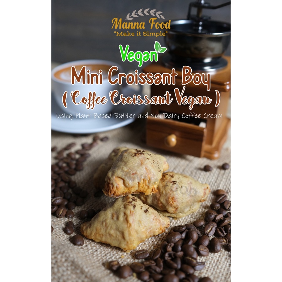 

Mini Vegan Croissant Boy Manna Food ( VEGAN Croissant Rasa Kopi)