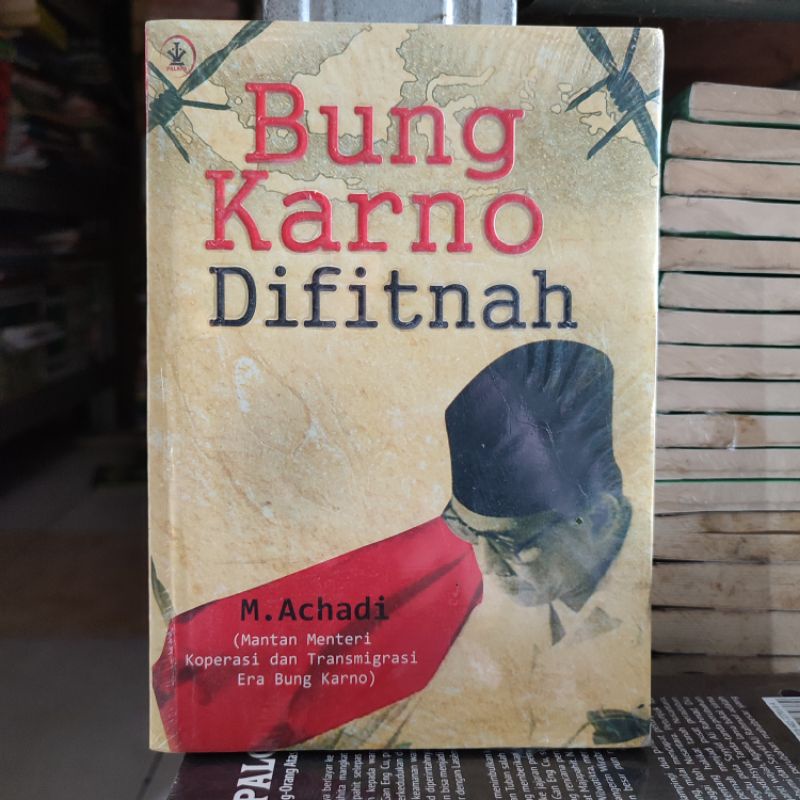 Jual Obral Buku Sejarah Biografi Bung Karno Difitnah Shopee Indonesia