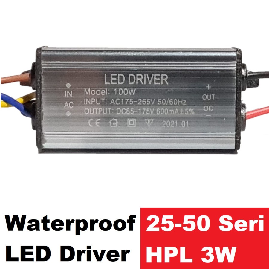 LED driver waterproof 100W 600 mA rangkaian seri 25-50 HPL 3W 600mA