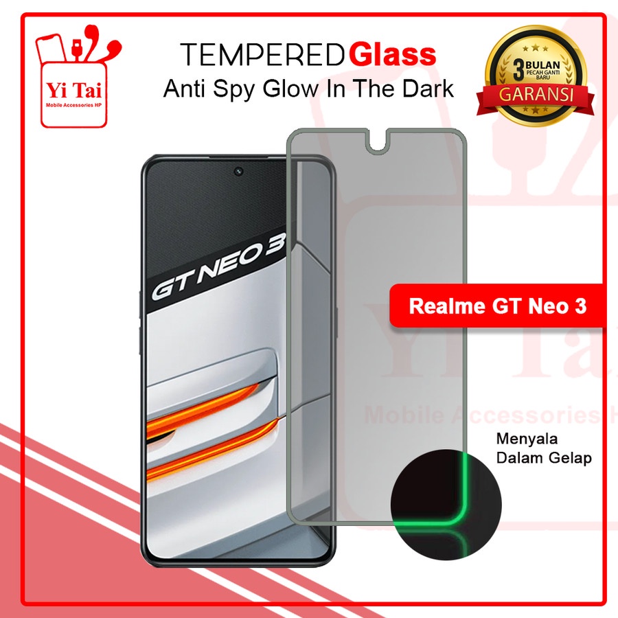 TEMPERED GLASS SPY GLOW IN THE DARK YI TAI - REALME GT NEO 3 - GA