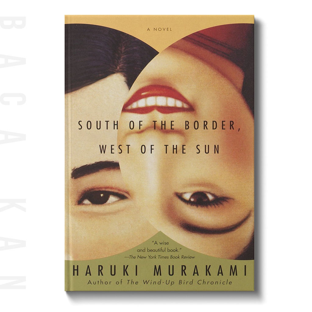 

South of the Border, West of the Sun - Haruki Murakami
