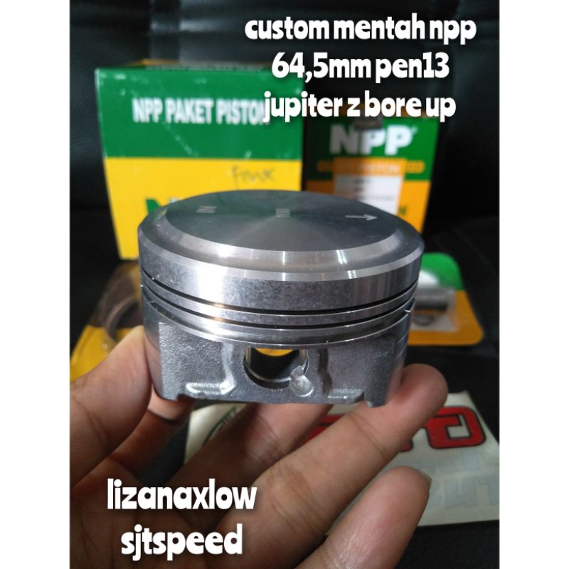 piston custom npp 64,5 mm pen13 mentah jupiter z bore up npp7