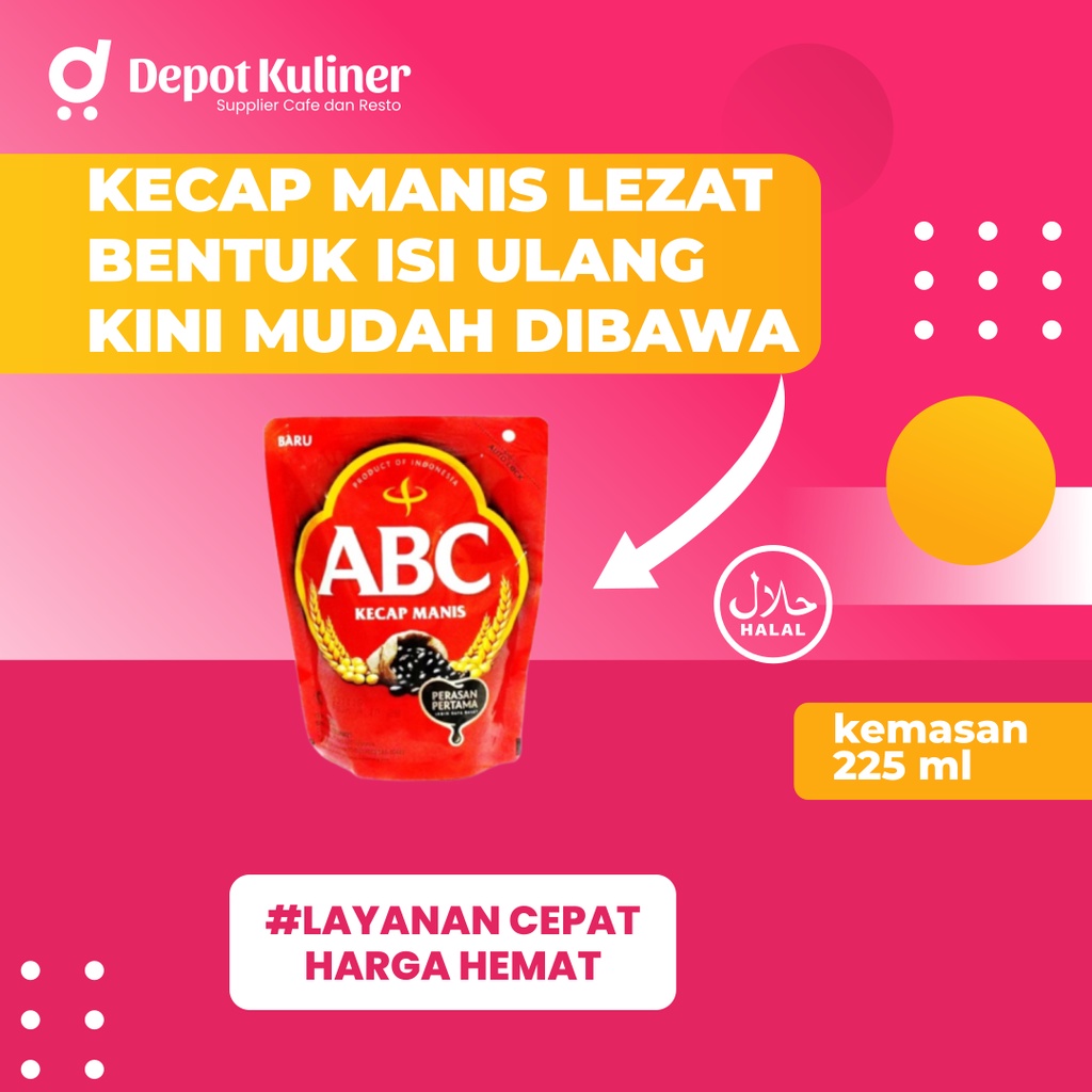 KECAP MANIS ABC 225ML REFILL DEPOT KULINER